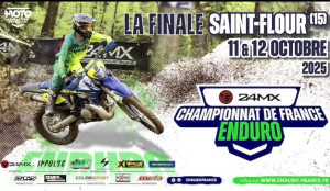 Finale du Championnat de France Enduro 24MX à Saint-Flour